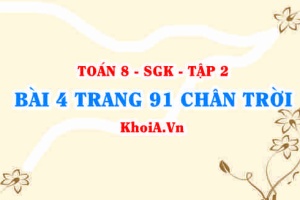 Bài 4 trang 91 Toán 8 Chân trời sáng tạo Tập 2